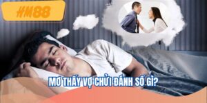 mo-thay-vo-chui-danh-so-gi